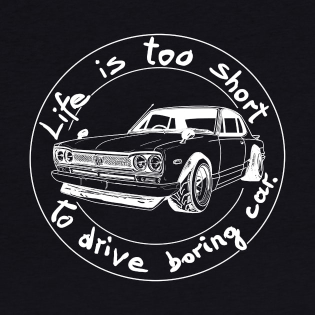 Life is too short to drive boring car by Hot-Mess-Zone